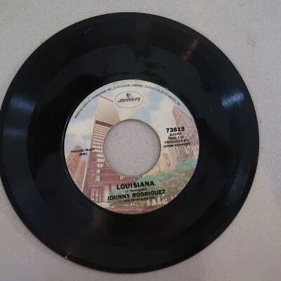 JOHNNY RODRIGUEZ LOUSIANA/I WONDER IF I EVER SAID... VINYL 45 MERCURY VG 2-83 - Image 1 of 2