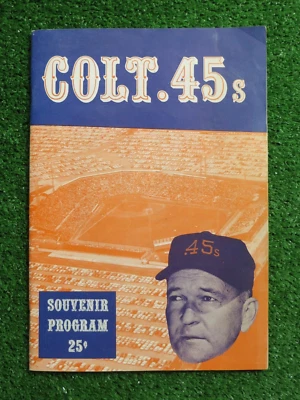 HOUSTON COLT .45s 1962 PROGRAM vs PITTSBURGH PIRATES Clemente (PH) 1st SEASON - Image 1 of 4