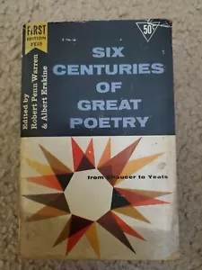 1st Edition SIX CENTURIES OF GREAT POETRY by ROBERT PENN WARREN, FE69, 1955, PB - Imagen 1 de 7