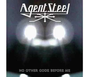 Agent Steel: No Other Godz Before Me (Ltd Digi) - Picture 1 of 1