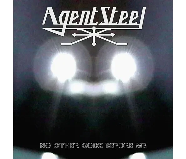 Agent Steel: No Other Godz Before Me (Ltd Digi) - Image 1 of 1