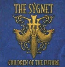 Children of the Future von Sygnet,the | CD | Zustand sehr gut - Bild 1 von 2