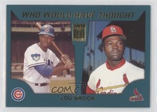 2001 Topps Traded & Rookies Who Would Have Thought Lou Brock #WWHT9 HOF