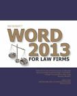 Microsoft Word 2013 dla kancelarii prawnych Payne Group (2014, Trade Paperback)