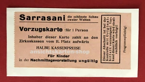 alte Eintrittskarte Vorzugskarte Zirkus SARRASANI um 1930 ( 77745 - Bild 1 von 2