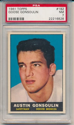 1961 Topps Football Goose Gonsoulin (Rookie Card) (#192) PSA7 PSA - Image 1 of 2