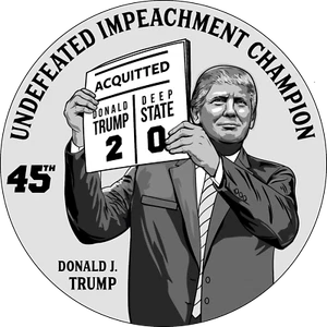 TRUMP 1 Oz .999 Silver Round Coin UNDEFEATED IMPEACHMENT CHAMPION - Picture 1 of 2