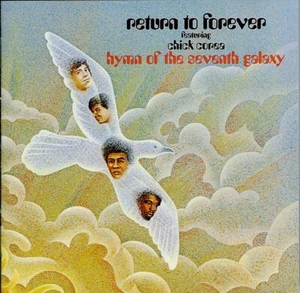 RETURN TO FOREVER feat. CHICK COREA hymns of the seventh galaxy SHM-CD JAPAN - Imagen 1 de 2