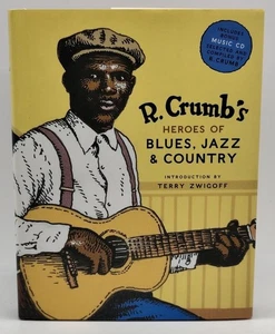 R. Crumb Heroes of Blues, Jazz & Country + CD Crumb, Robert EO - Bild 1 von 15