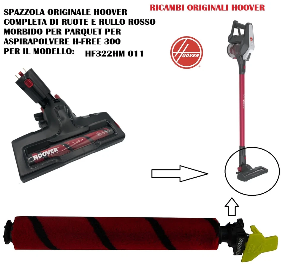 SPAZZOLA CON RULLO MORBIDO PER PARQUET  ASPIRAPOLVERE H-FREE 300 HOOVER HF322HM - Immagine 1 di 1