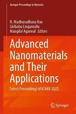 Advanced Nanomaterials and Their Applications: Select Proceedings of ICANA 2022 