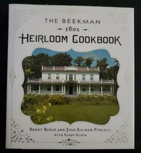 The Beekman 1802 Erbstück Kochbuch, Hardcover 20011, Brent Ridge et al. - Bild 1 von 2