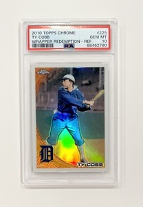 2010 Topps Chrome Ty Cobb #225 Refractor Wrapper Redemption PSA 10 Gem Mint