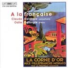 CLAUDE DELANGLE &amp; ODILE - A LA FRANCAISE NEW CD
