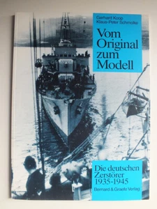 Vom Original zum Modell: Die deutschen Zerstörer 1935-1945 - Picture 1 of 3
