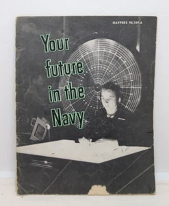 Your Future in the Navy 1948 NAVPERS 90,109-A - Picture 1 of 7