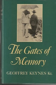 BIO , HC/DJ, THE GATES OF MEMORY by GEOFFREY KEYNES , 1982 - Picture 1 of 1