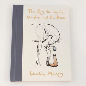 EL NIÑO, EL TOPO, EL ZORRO Y EL CABALLO por Charlie Mackesy 1ª Edición, HC - Imagen 1 de 7