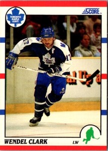 1990 Score Wendel Clark #171 Toronto Maple Leafs