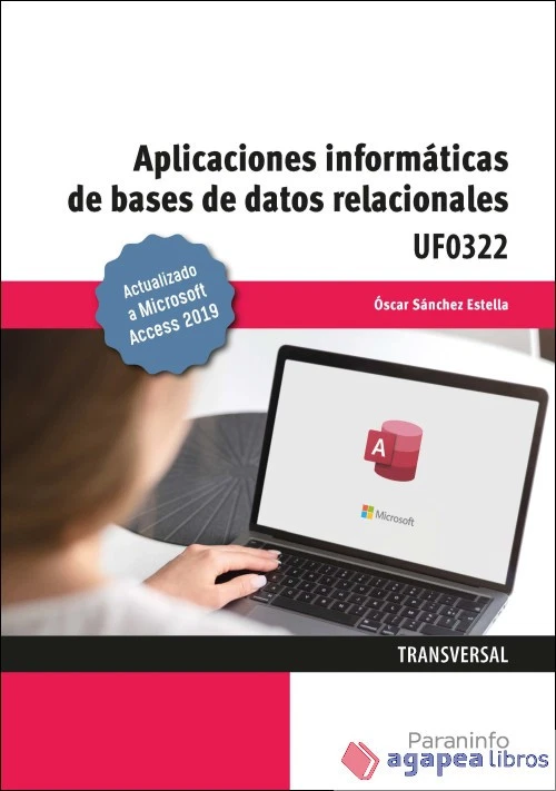 Aplicaciones informáticas de bases de datos relacionales. Microsoft Access 2019 - Imagen 1 de 1