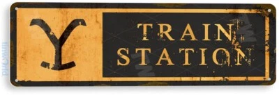 TINWORLD TIN SIGN Yellowstone Train Station Sign Street Sign Rustic Metal Sign D510