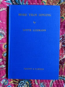 More Than Singing. The Interpretation Of Songs - Lotte Lehmann (Hardcover, 1946) - Picture 1 of 8
