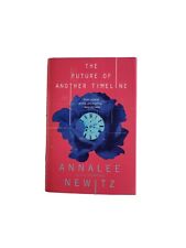 The Future of Another Timeline by Annalee Newitz. 