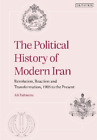 Ali Rahnema The Political History Of Modern Iran (Paperback) (Uk Import)