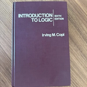 Introduction To Logic 6th Edition 1982 Irving Copi - Picture 1 of 8