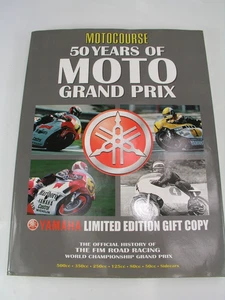 50 Year History of Moto Grand Prix Yamaha Limited Edition 1949-1998 Motocourse - Picture 1 of 5