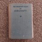The Observer's Book of Aircraft, 1955 edition, William Green & Gerald Pollinger