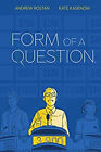 Form Of A Question Hardcover Andrew J. Rostan
