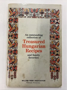 Outstanding Collection of Treasured Hungarian Recipes & Family Favorites SC 1999 - Picture 1 of 8