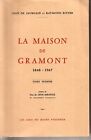 La Maison De Gramont 1040-1967 - Tomes 1 & 2 - Les Amis Du Musée Pyrénées Chevalier