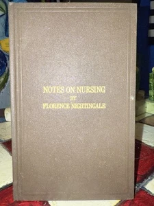NOTES ON NURSING What it is, Florence Nightingale, Vintage Hardcover with - Picture 1 of 15