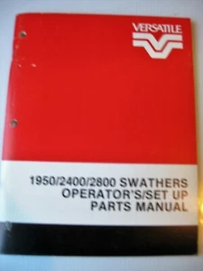 Versatile 1950/2400/2800 SWATHERS Operator's/ set up parts manual - Picture 1 of 9