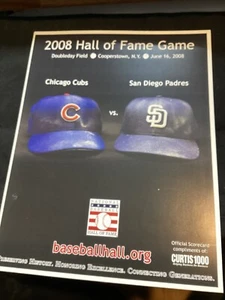 2008 BASEBALL HALL OF FAME GAME SCORECARD CUBS/PADRES LAST TWO MLB TEAM GAME - Picture 1 of 3