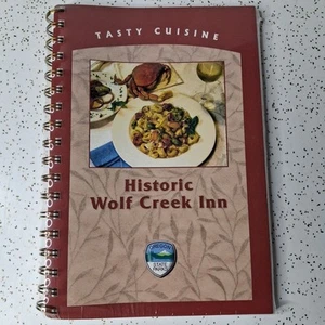 Tasty Cuisine Historic Wolf Creek Inn By Dean Kasner - New Sealed - Picture 1 of 2