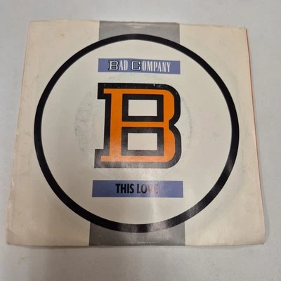 BAD COMPANY- THIS LOVE 7" 45 RPM RECORD LIKE NEW OOP - Image 1 of 2