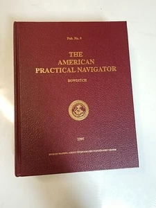 AMERICAN PRACTICAL NAVIGATOR H.O. PUB NO. 9 BOWDITCH 1966 - Imagen 1 de 3