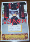 JAPAN ITS HISTORY AND CULTURE - FOURTH ED. - MORTON, OLENIK - Softcover - VGC!