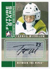 2008-09 BETWEEN THE PIPES AUTOGRAPHS THOMAS MCCOLLUM AUTO BRAMPTON BATTALION