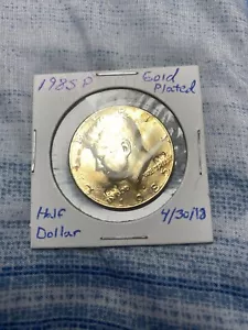 1985 John F. Kennedy Half Dollar vergoldet, gestempelt 1960 & 1985. 50 Cent - Bild 1 von 4