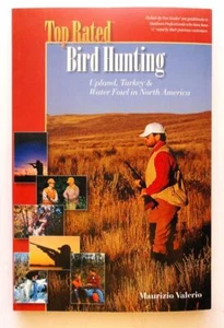 (863) Top Rated Bird Hunting Upland Turkey Waterfowl N. America Valerio PB 1999 - Picture 1 of 8