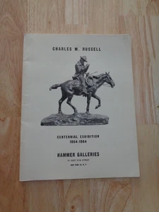 Charles M. Russell Centennial Exhibition 1864-1964 by Hammer Galleries SC 1964 - Picture 1 of 1