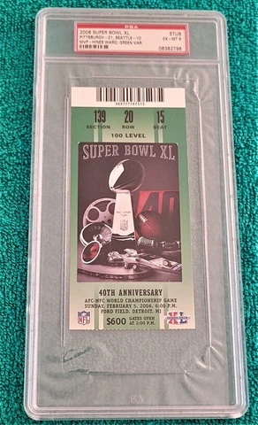 SUPER BOWL XL (40) TICKET STUB   PITTSBURGH VS SEATTLE   PSA 6  EX-MT Cover