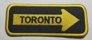 TORONTO Oneway Arrow Embroidered Patch Iron on aprox 1.25x4" - Picture 1 of 2