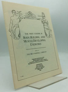 THE FIRST COURSE IN BODY-BUILDING AND MUSCLE-DEVELOPING EXERCISES - 1995 - Imagen 1 de 4