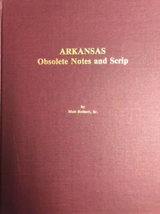 Note e script obsoleti illustrati Arkansas nuovo libro di Matt Rothert Sr SPMC - Foto 1 di 12