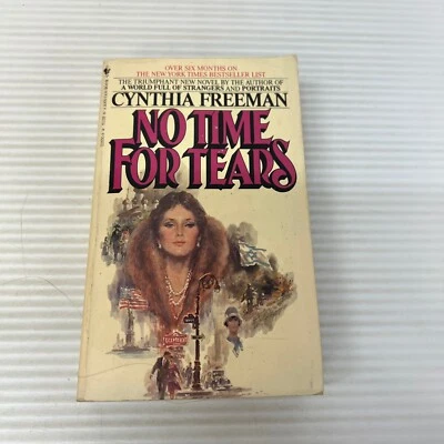 No Time For Tears Military Fiction Paperback Book by Cynthia Freeman Bantam 1982 - Image 1 of 4